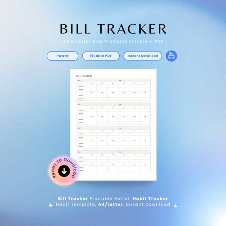 Product mockup for an undated portrait Bill Tracker printable and fillable PDF template. Features a vertical matrix stacked with four separate bill tracking ledgers, each containing fields for due dates and a 12-month grid to track payment dates and amounts. Set against a texturized light blue backdrop with a round pink instant download badge.