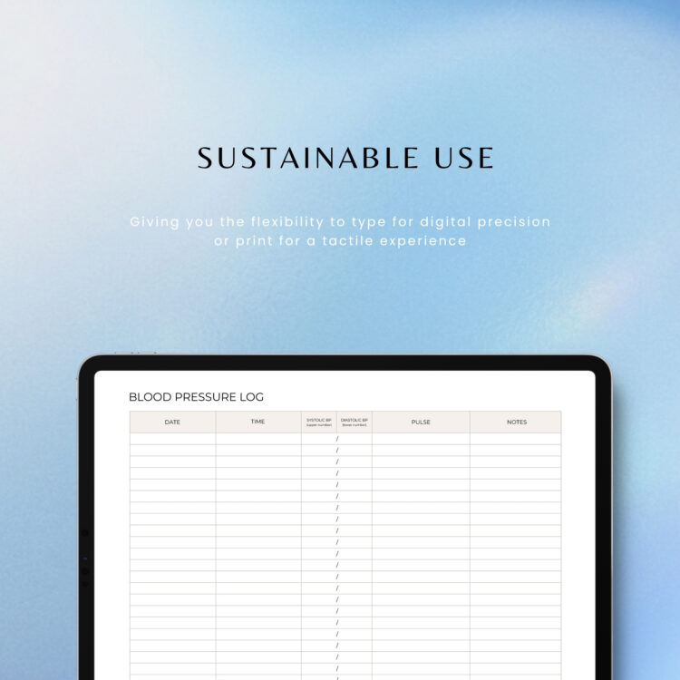 Landscape Blood Pressure Log template displayed on an iPad tablet screen mockup. Top marketing text reads "SUSTAINABLE USE" with a subheadline emphasizing the flexibility to type digitally or print it out. Features a structured, minimalist health tracking spreadsheet layout with rows to record date, time, vitals, pulse, and notes over a calm blue gradient background.